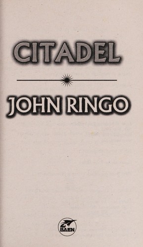 John Ringo: Citadel (2011, Baen)