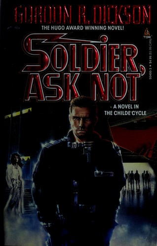 Gordon R. Dickson: Soldier, ask not (Paperback, 1993, T. Doherty Associates)