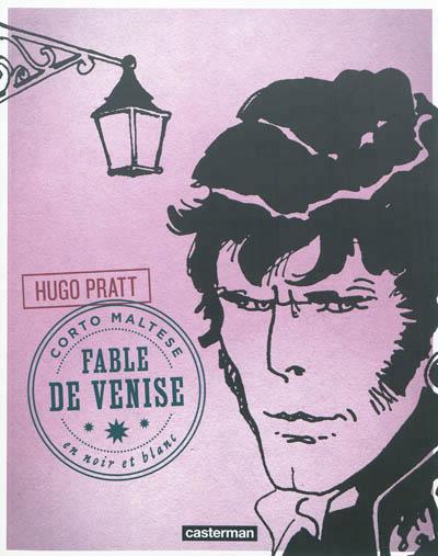 Hugo Pratt: Fable de Venise (French language)