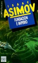 Isaac Asimov: Fundación e imperio (Paperback, 1986, Plaza & Janes Editores, S.A.)