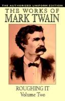 Mark Twain: Roughing It (Hardcover, 2004, Wildside Press)