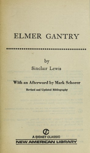 Sinclair Lewis: Elmer Gantry (Signet Classics) (1967, Signet Classics)