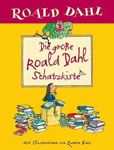 Roald Dahl: Die große Roald Dahl Schatzkiste (Hardcover, 2011, Rowohlt Taschenbuch Verla)