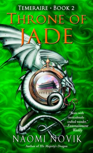 Naomi Novik: Throne of Jade (2006, Voyager)