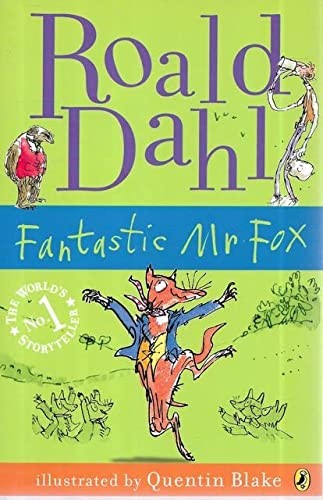 Roald Dahl, Quentin Blake: Fantastic Mr. Fox (2011, Penguin Publishing Group, Puffin)