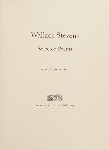 Wallace Stevens, John N. Serio: Selected Poems (2011, Random House Publishing Group)