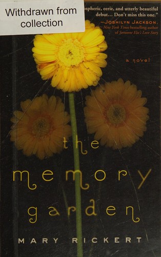 M. Rickert: The memory garden (2014, Sourcebooks Landmark)