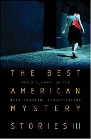 James Ellroy: The Best American Mystery Stories III (Paperback, 2004, Orion)