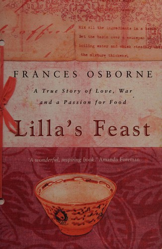 Frances Osborne: Lilla's Feast (2004, Doubleday)