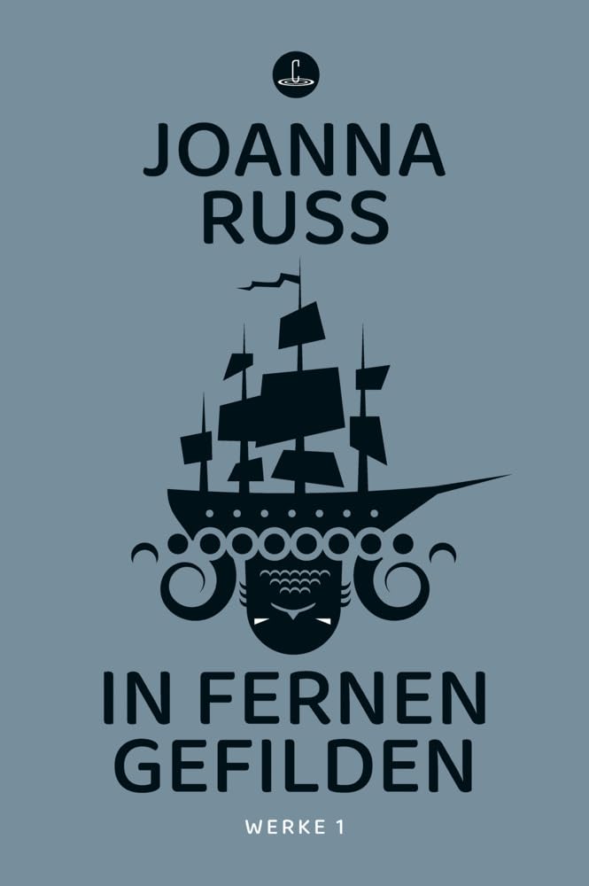 Joanna Russ: In fernen Gefilden (Paperback, deutsch language, Carcosa)