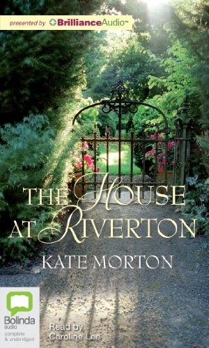 Kate Morton: The House at Riverton (AudiobookFormat, 2011, Bolinda Audio)