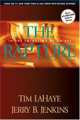 Tim F. LaHaye, Jerry B. Jenkins: The Rapture (Paperback, 2007, Tyndale House Publishers)