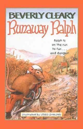 Beverly Cleary: Runaway Ralph (1981, Perfection Learning Prebound, Perfection Learning)