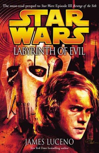 James Luceno: Labyrinth of Evil (Hardcover, 2005, Century)