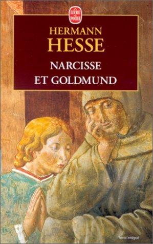 Herman Hesse: Narcisse Et Goldmund (Paperback, French language, 1998, Livre de Poche)