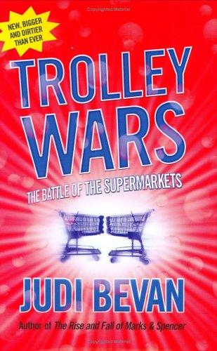 Judi Bevan: Trolley Wars (Hardcover, 2005, Profile Books Limited)