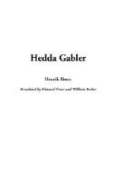 Henrik Ibsen: Hedda Gabler (Paperback, 2003, IndyPublish.com)