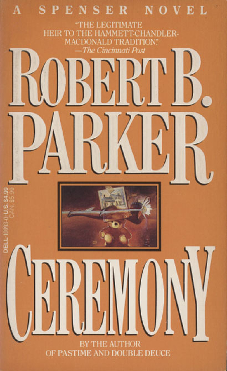 Robert B. Parker: Ceremony (Paperback, 1992, Dell)