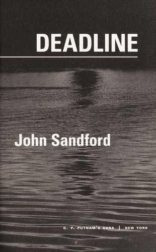 John Sandford: Deadline (2014, G. P. Putnam's Sons)