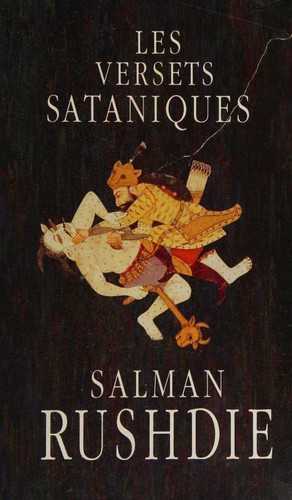 Salman Rushdie: Les Versets sataniques (Hardcover, French language, 1990, France Loisirs)