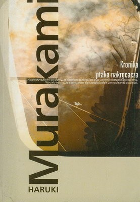Haruki Murakami: Kronika ptaka nakręcacza (Polish language, 2004, Muza)