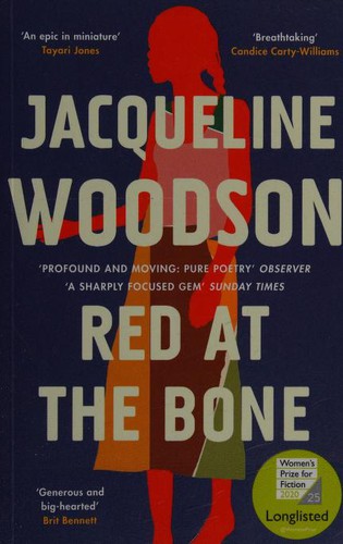 Jacqueline Woodson: Red at the Bone (2021, Orion Publishing Group, Limited)