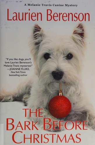 Laurien Berenson: The Bark Before Christmas (Hardcover, 2015, Kensington)