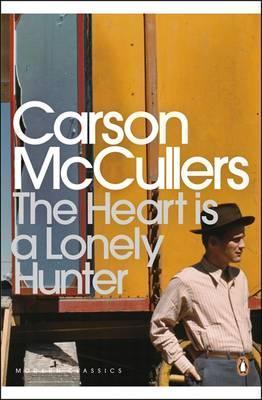 Carson McCullers: The Heart is a lonely Hunter (Paperback, 2006, Mariner Books)