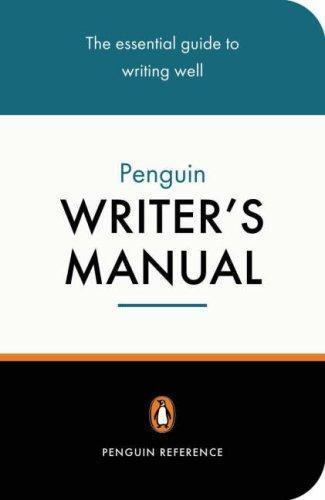 Martin Manser, Stephen Curtis: Penguin Writers Manual (2002)