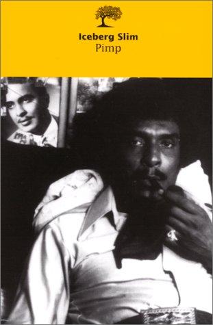 Iceberg Slim: Pimp (Paperback, French language, 1998, Editions de l'Olivier)