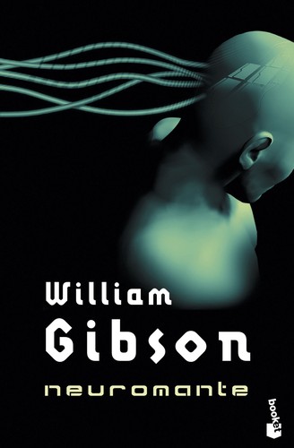 William Gibson: Neuromante (Spanish language, 2006, Minotauro)