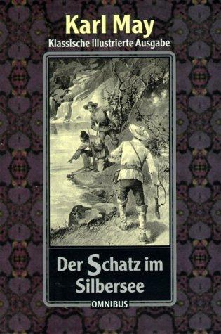 Karl May, Venceslav Cerny: Der Schatz im Silbersee. (Paperback, German language, 2001, Bertelsmann, München)