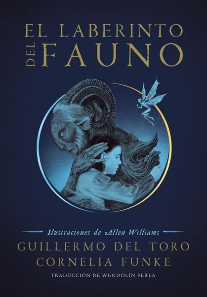 Guillermo del Toro: El Laberinto Del Fauno (Paperback, Spanish language, 2019, Penguin Random House Grupo Editorial)