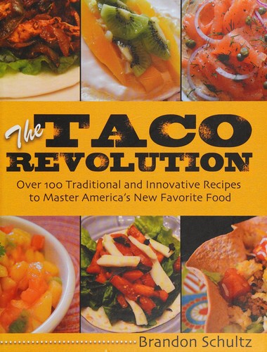 Brandon Schultz: The taco revolution (2014)