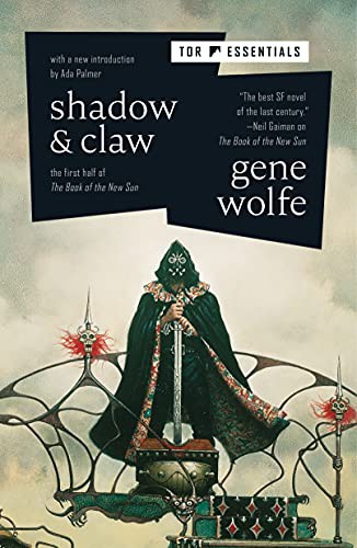 Gene Wolfe: Shadow & Claw (Paperback, 2021, Tor Books, Tor Trade)