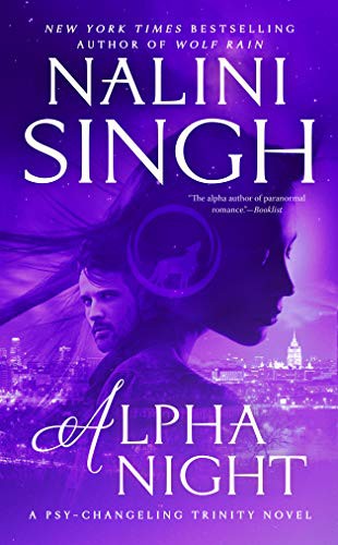Nalini Singh: Alpha Night (Paperback, 2021, Berkley)