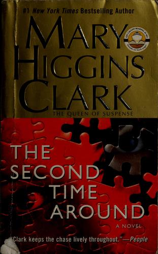 Mary Higgins Clark: The second time around (Paperback, 2004, Pocket Books)