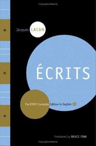 Jacques Lacan: Ecrits (2005, W.W. Norton & Co.)