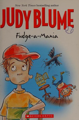 Judy Blume, Scholastic: Fudge-a-mania (1990, Scholastic)