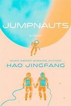 Hao Jingfang, Ken Liu: Jumpnauts (2024, Simon & Schuster Books For Young Readers)