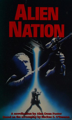 Alan Dean Foster: Alien nation. (1988, Grafton)