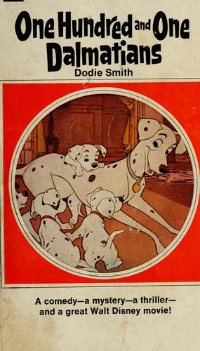 Dodie Smith: One Hundred and One Dalmatians (1965, Viking Press)