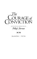 Phillip L. Berman: The Courage of conviction (1986, Ballantine Books)