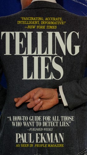 Paul Ekman: Telling Lies (1986, Berkley)