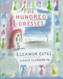 Eleanor Estes: The Hundred Dresses (Voyager Books) (Hardcover, 1999, Rebound by Sagebrush)