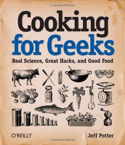 Jeff Potter: Cooking for Geeks (Paperback, 2010, O’Reilly Media)