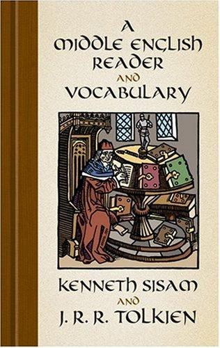 J.R.R. Tolkien, Kenneth Sisam: A Middle English Reader and Vocabulary (Paperback, 2005, Dover Publications)