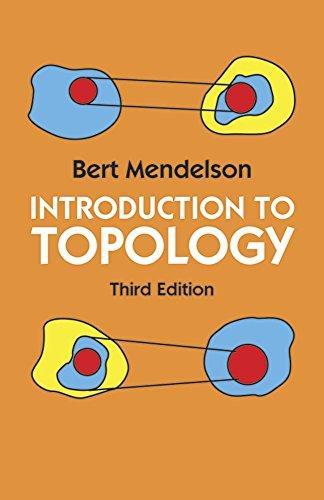 Bert Mendelson: Introduction to topology (1990)