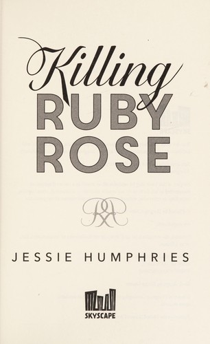 Jessie Humphries: Killing Ruby Rose (2014)