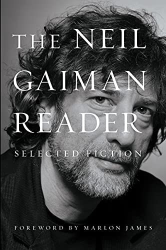 The Neil Gaiman Reader (Paperback, 2021, William Morrow Paperbacks)